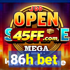 86h bet